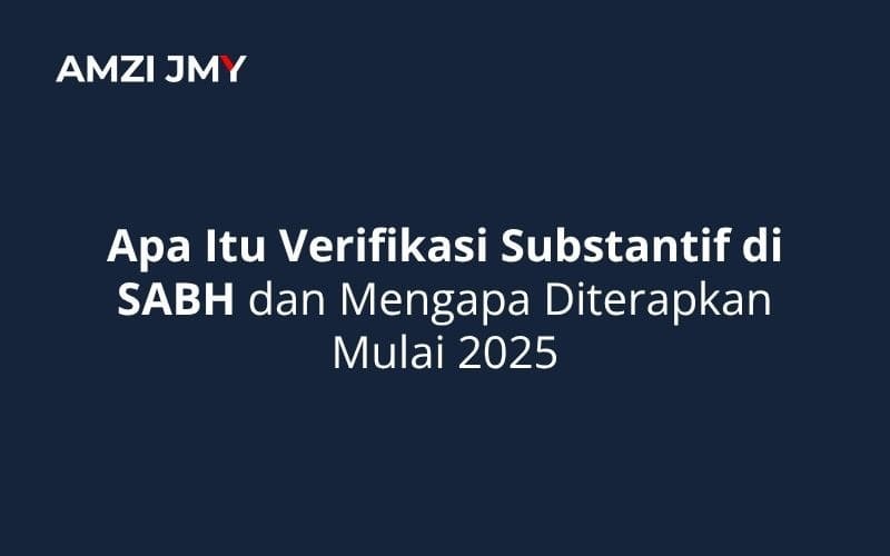 Verifikasi Substantif di SABH 2025