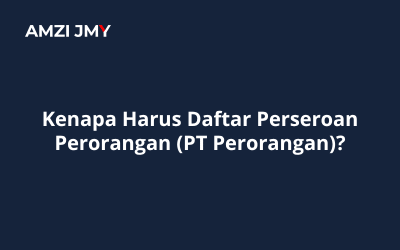 Informasi pendaftaran PT Perorangan